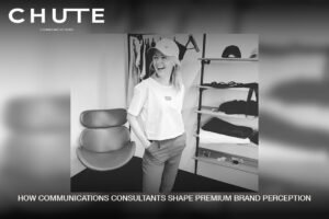 How a Communications Consultant Shapes Premium Brand Perception